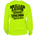 Skilled Labor - Long Sleeve Hi-Vis T-Shirt