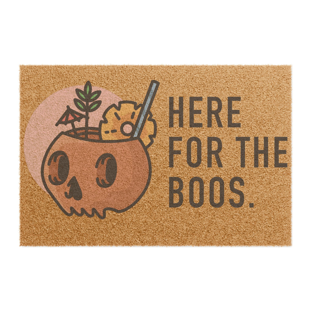 Skull Here for the Boos Halloween Doormat ~ Wild'n'Free Exclusive