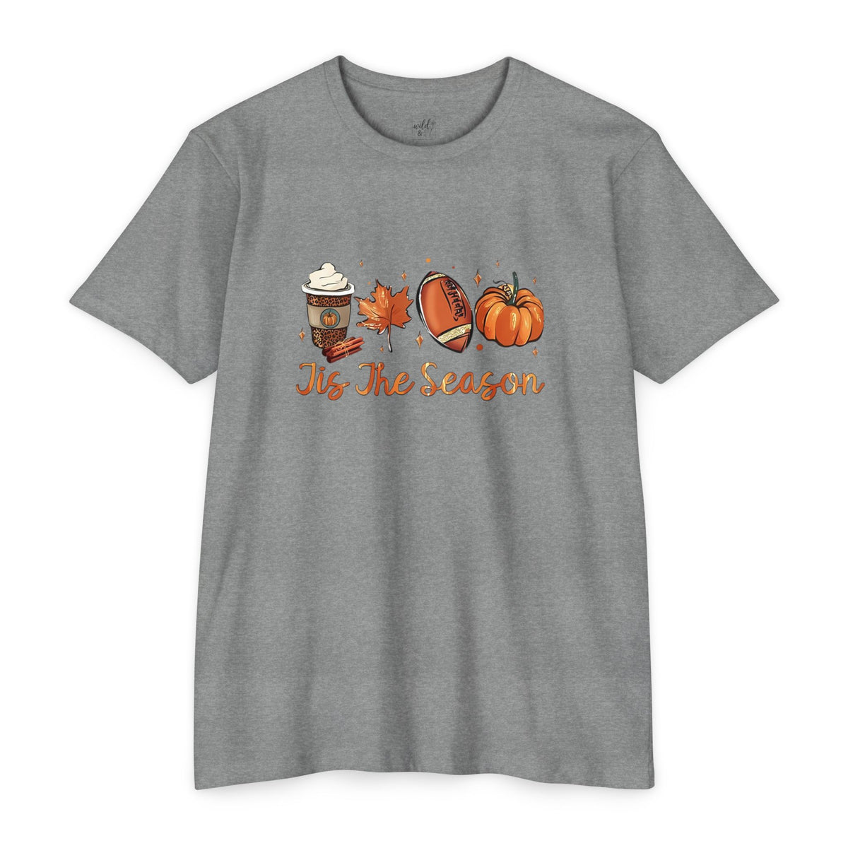 Pumpkin Spice Tis' the Season T-shirt - Wild'n'Free American Exclusive