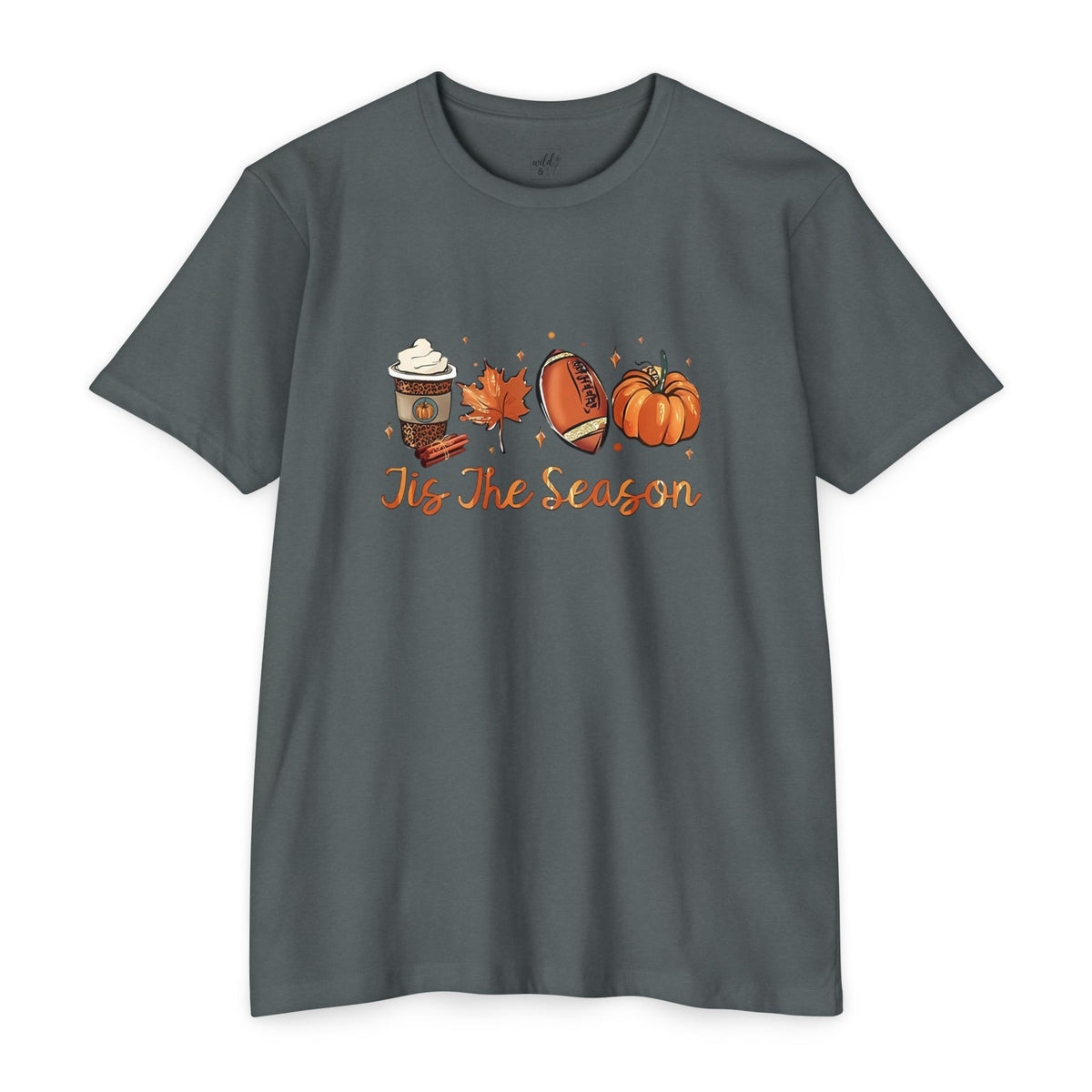 Pumpkin Spice Tis' the Season T-shirt - Wild'n'Free American Exclusive