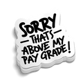 Pay Grade - Hard Hat Decal