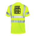 Shit Show Crew - Reflective Safety T-Shirt