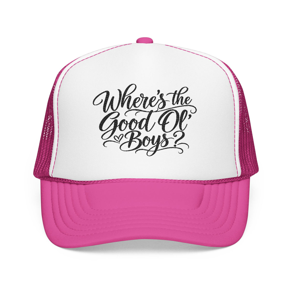 Where's the Good Ol' Boys Foam Trucker Hat — Retro Country Phrase Cap - Wild'n'Free Exclusive