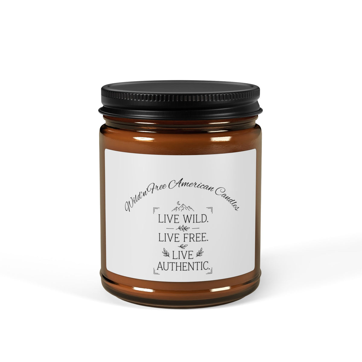 Wild'n'Free American Soy Candle Amber Jar — "Live Wild, Live Free, Live Authentic" Scented Candle