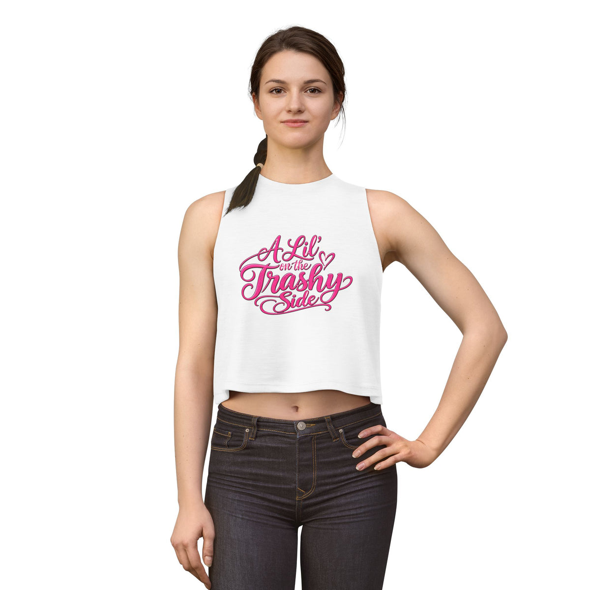 Crop Top - "A Lil' on the Trashy Side" Pink Script - Wild'n'Free American Exclusive!