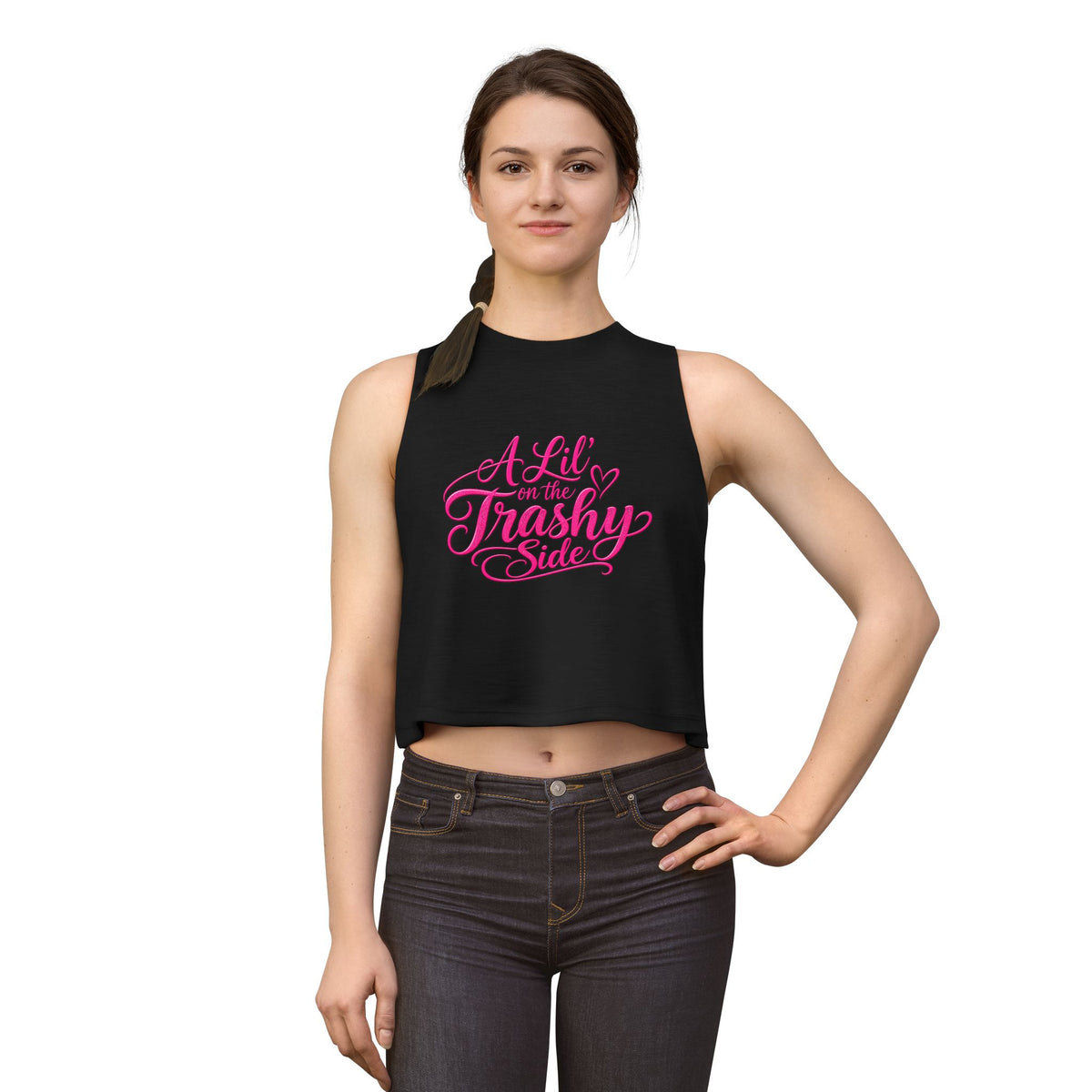 Crop Top - "A Lil' on the Trashy Side" Pink Script - Wild'n'Free American Exclusive!
