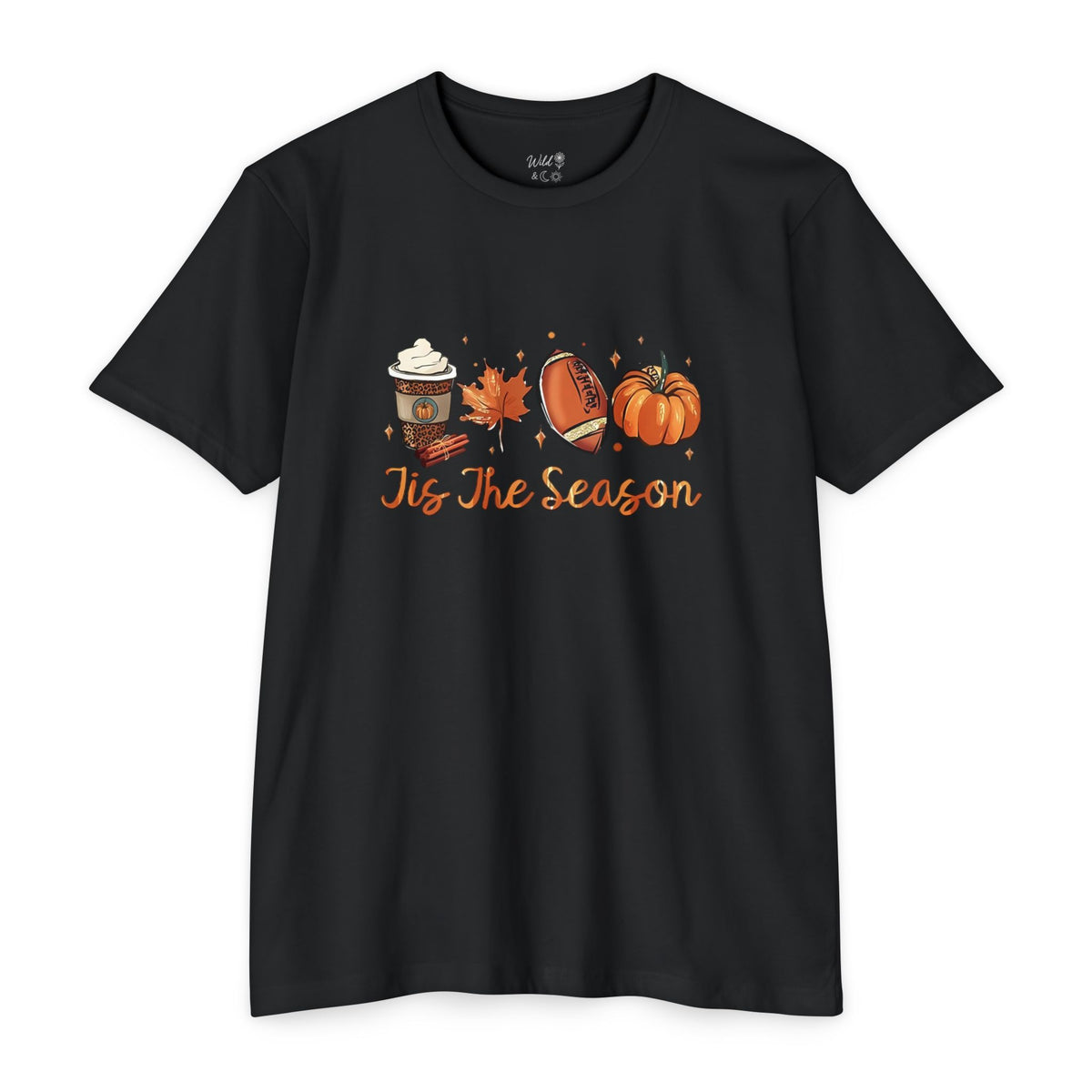 Pumpkin Spice Tis' the Season T-shirt - Wild'n'Free American Exclusive