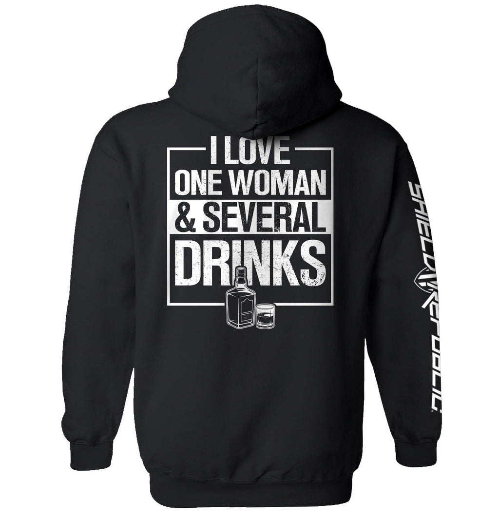 I Love One Woman & Several Drinks