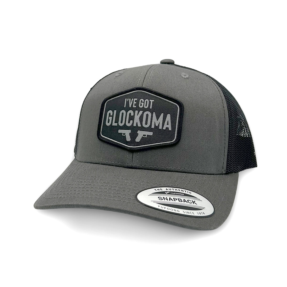 I've Got Glockoma Funny Gun Trucker Hat – Woven Patch Snapback