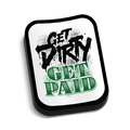 Get Dirty Hard Hat Decal