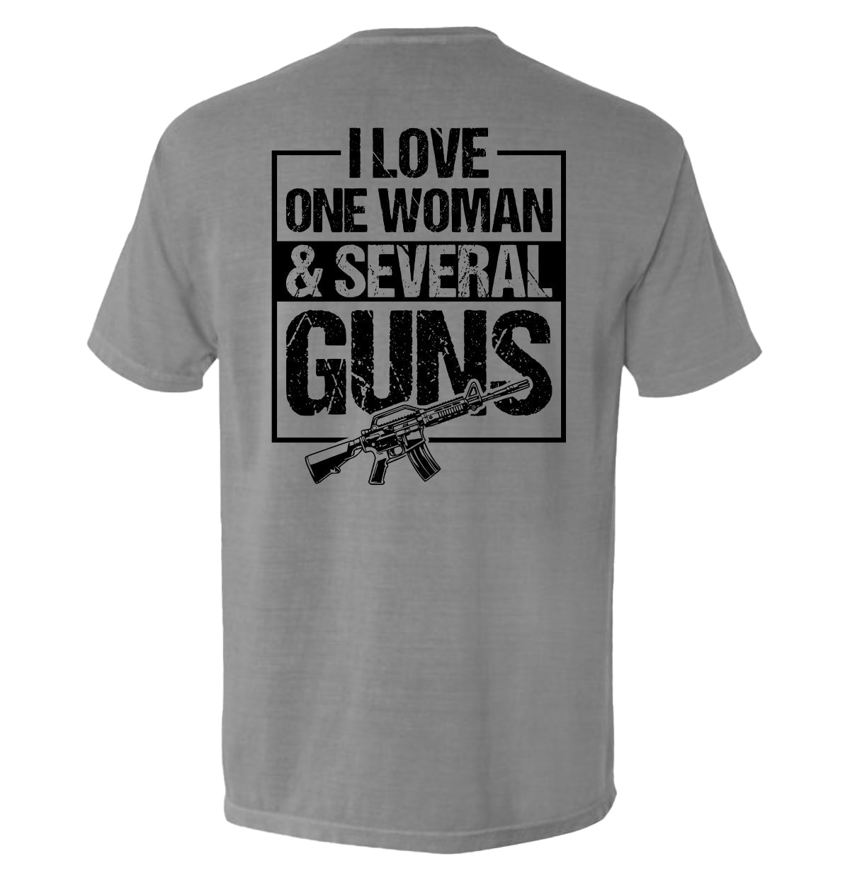I Love One Woman & Several Guns Men's T-Shirt