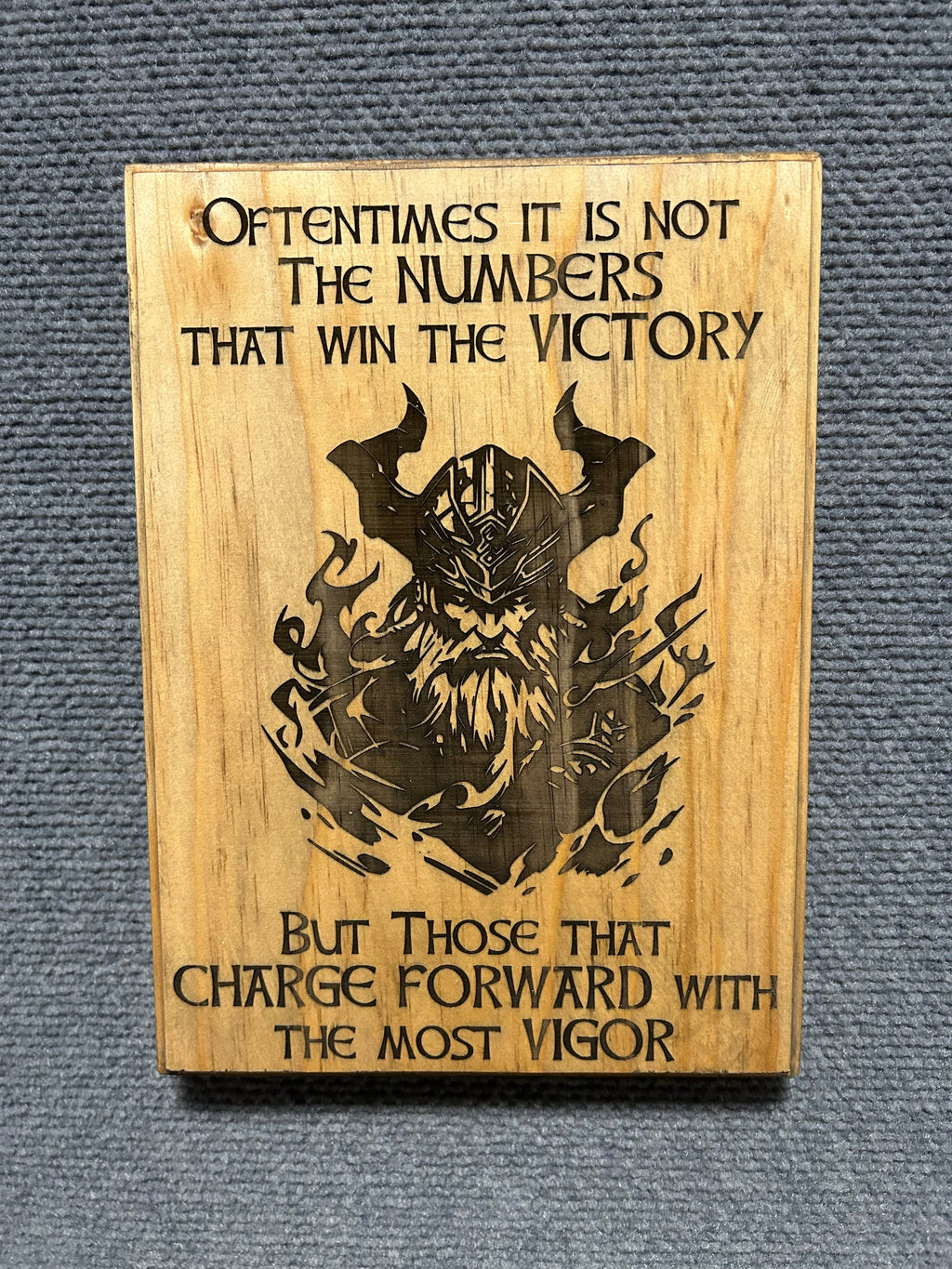 Handmade Charge with Vigor Wooden Plaque