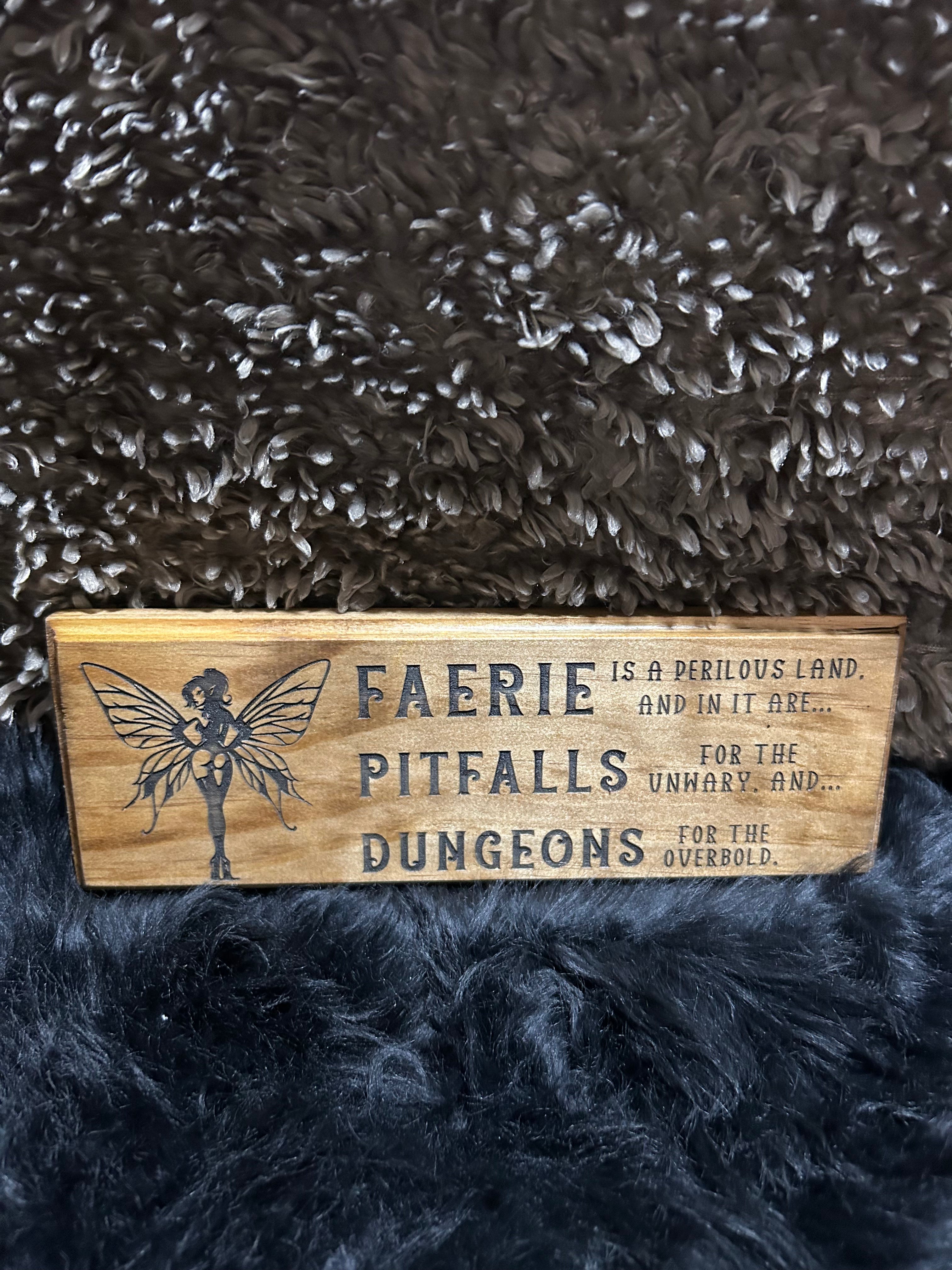 Faerie Pitfalls Dungeons Handmade Plaque
