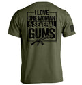 I Love One Woman & Several Guns Men's T-Shirt