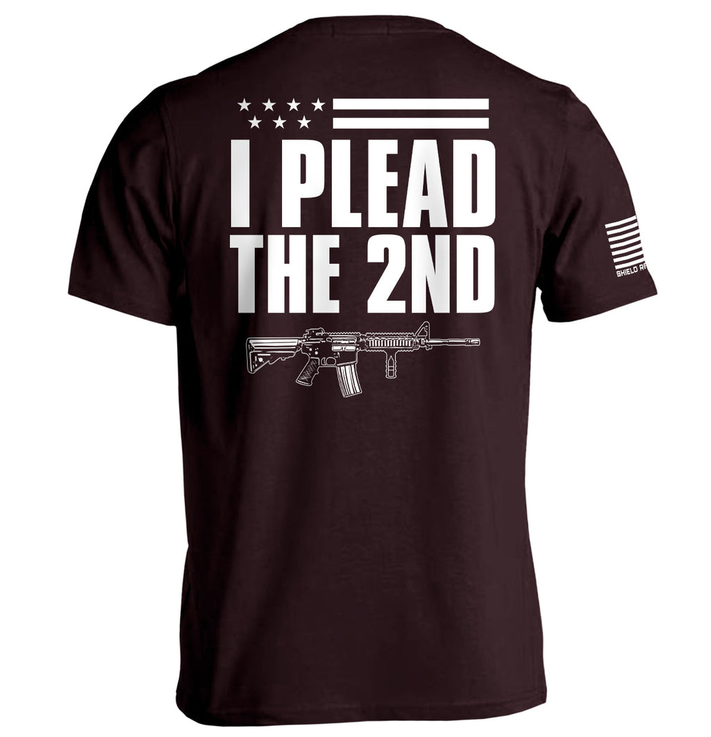 I Plead The 2nd Amendment T-Shirt – Back Print