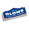 This Job Blows Hard Hat Decal