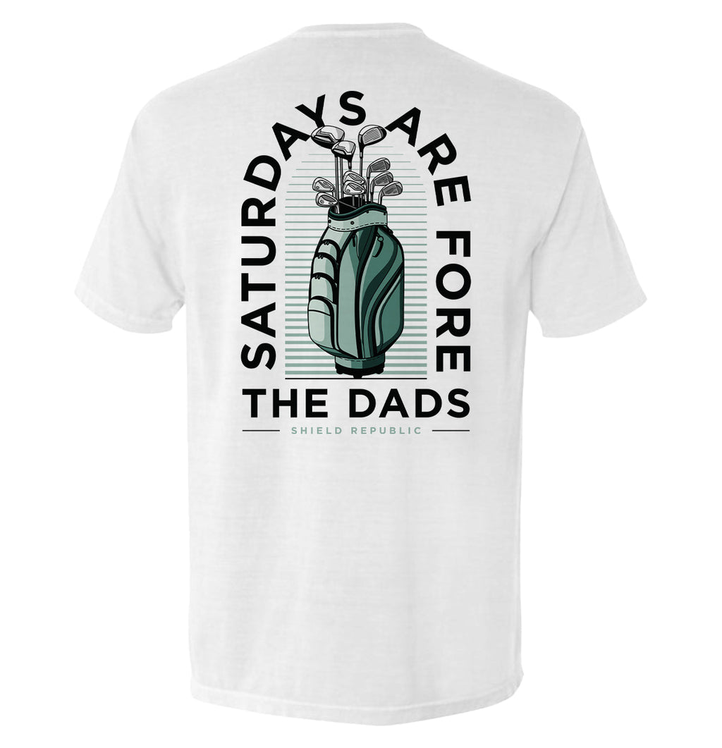 Saturdays Are For The Dads Funny Golf T-Shirt – Green
