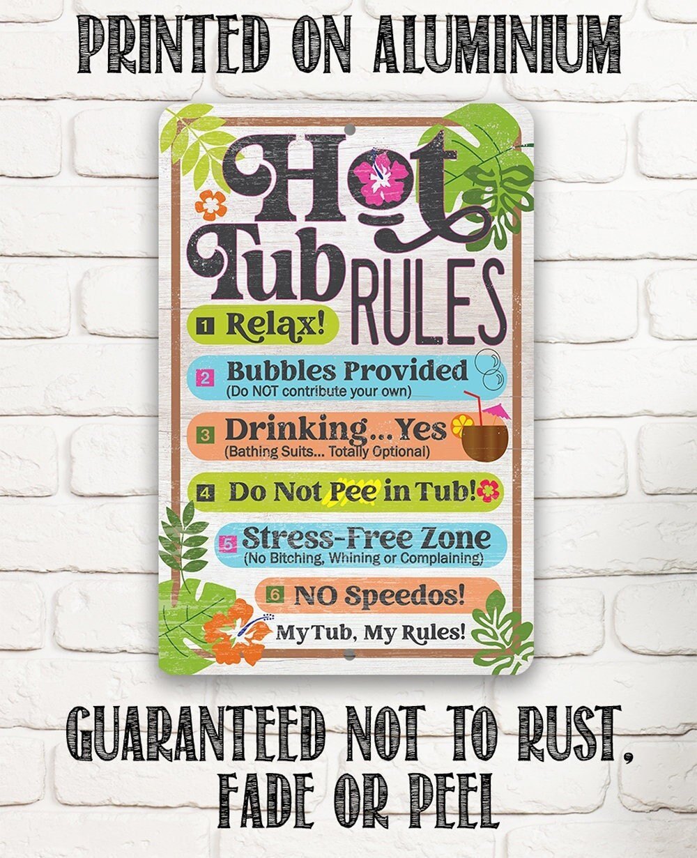Hot Tub Rules - Metal Sign by Lone Star Art