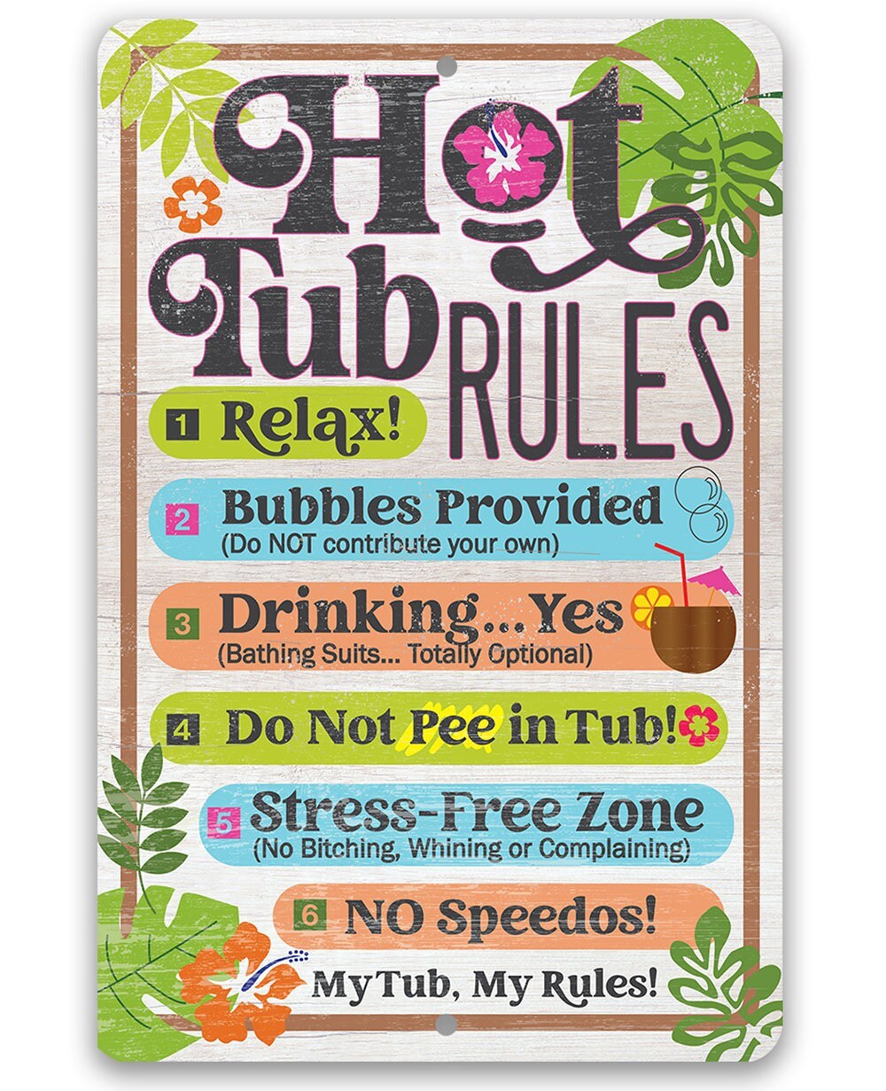 Hot Tub Rules - Metal Sign by Lone Star Art