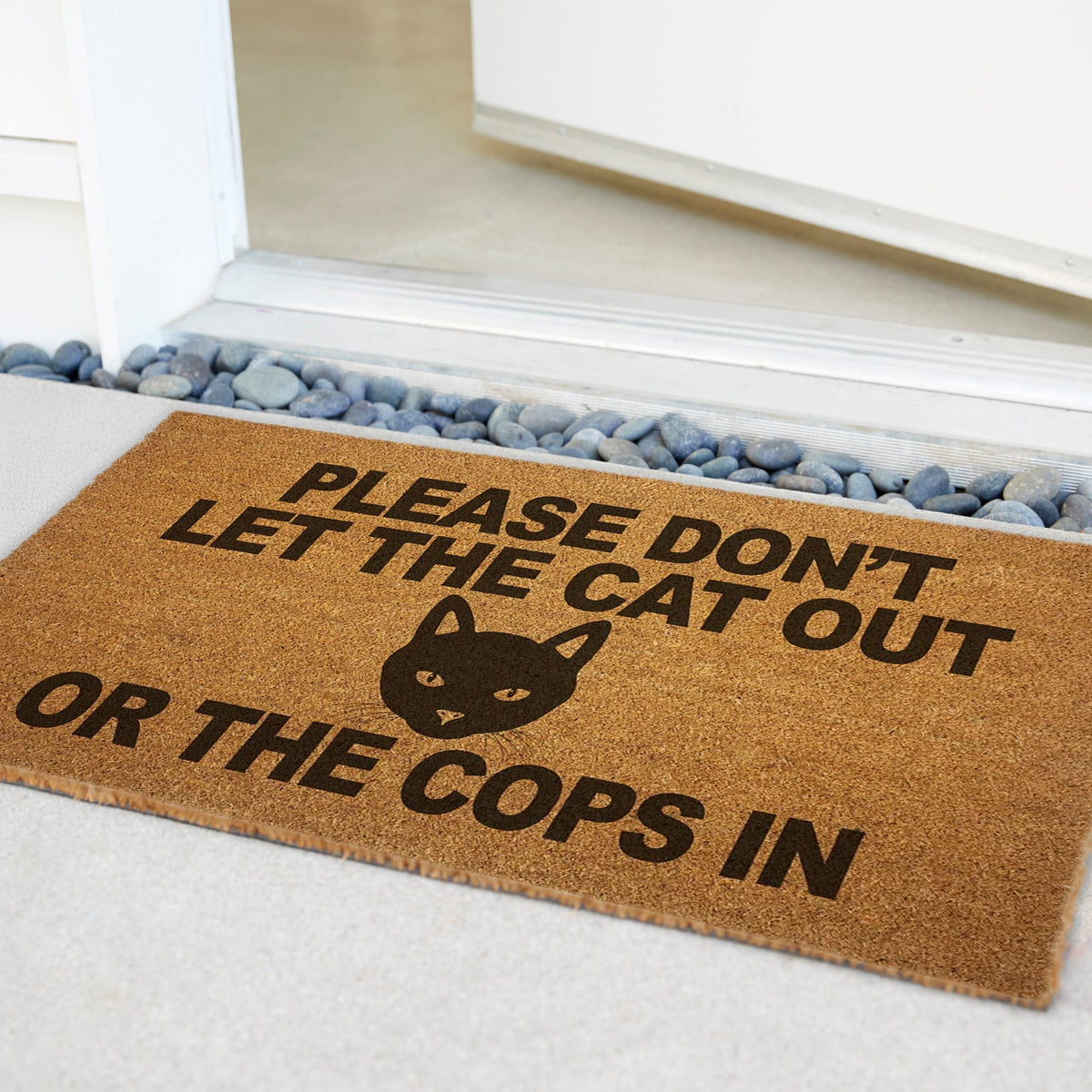 Please Don't Let the Cat Out or the Cops in Door Mat