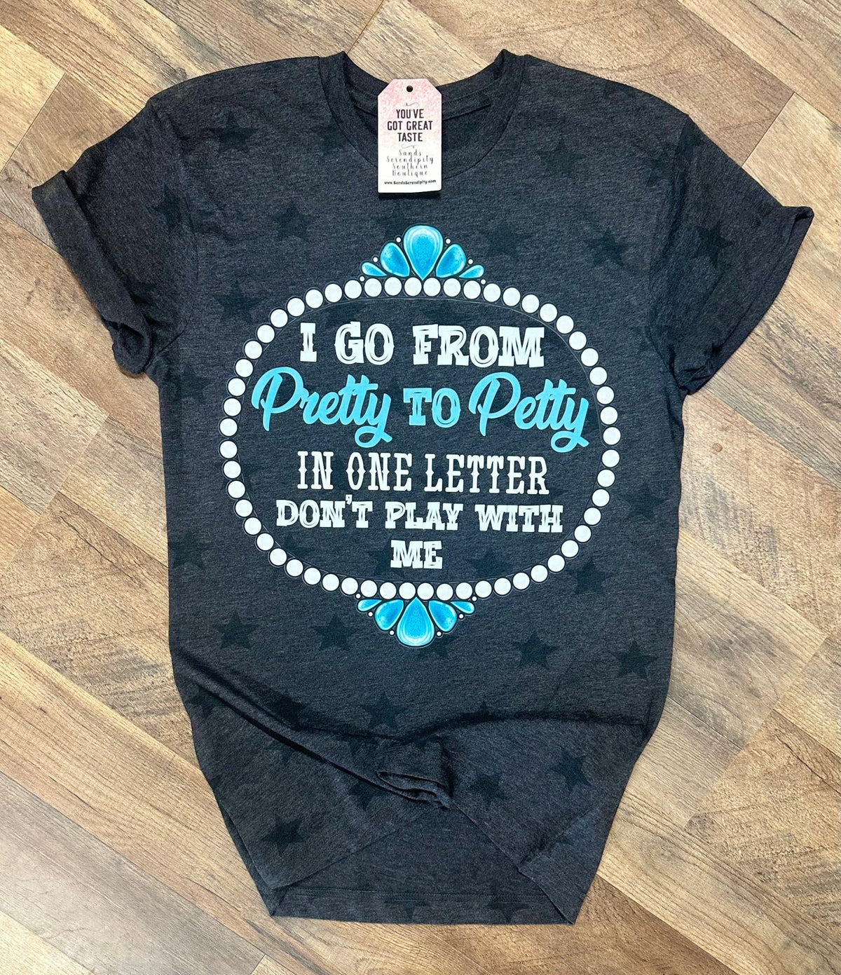 Pretty To Petty In 1 Letter Funny Women's T-shirt by Painted Aces