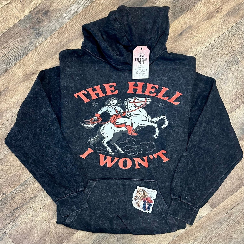 The Hell I Won’t Cozy Hoodie by Painted Aces