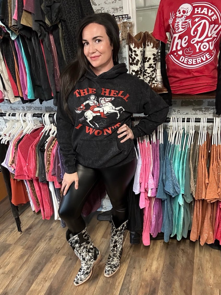 The Hell I Won’t Cozy Hoodie by Painted Aces