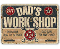Dad's Work Shop - Metal Sign by Lone Star Art